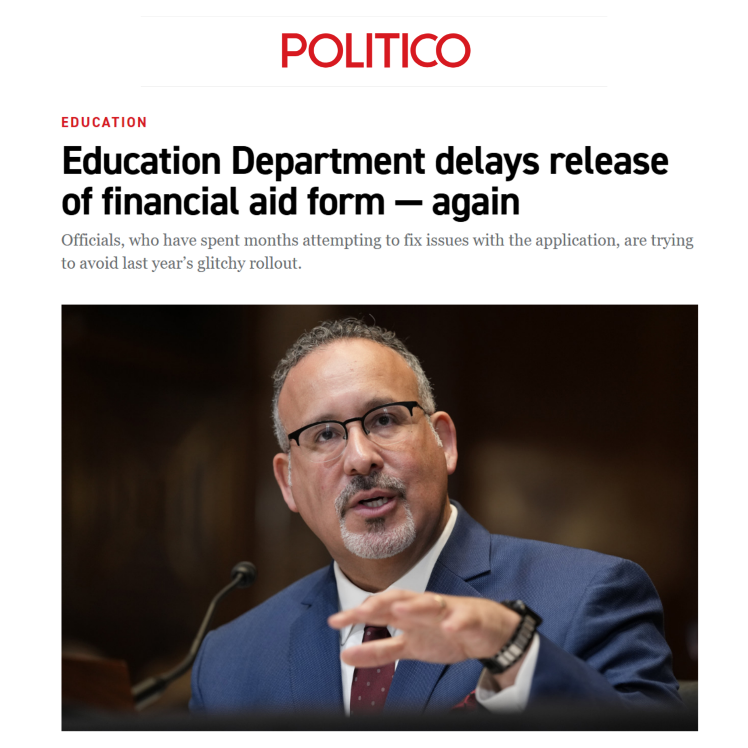 Politico photo of Education Secretary Miguel Cardona